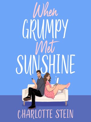 cover image of When Grumpy Met Sunshine